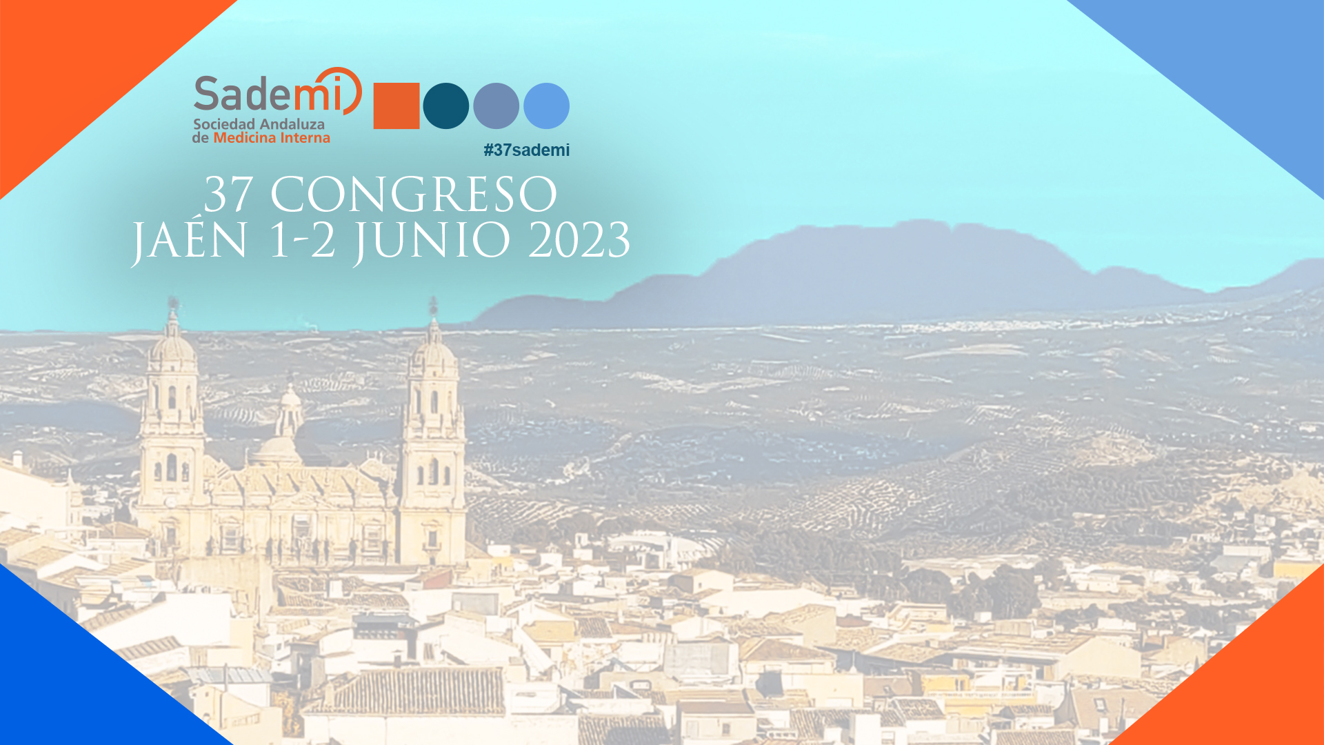 37º CONGRESO SOCIEDAD ANDALUZA DE MEDICINA INTERNA SADEMI JAÉN 2023 - Plantilla